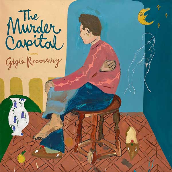 MURDER CAPITAL - Gigi's Recovery LP